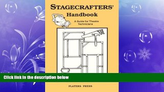 EBOOK ONLINE  Stagecrafters  Handbook: A Guide for Theatre Technicians  BOOK ONLINE