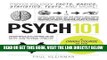 Read Now Psych 101: Psychology Facts, Basics, Statistics, Tests, and More! (The 101 Series)