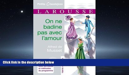 FREE PDF  On ne badine pas avec l amour - Ã©dition 2011  DOWNLOAD ONLINE