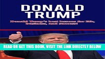 [PDF] Donald Trump: Donald Trump s best lessons for life, business, and success! Popular Online