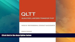 Big Deals  QLTT: Head III - Professional Conduct And Accounts: Qualified Lawyers Transfer Test