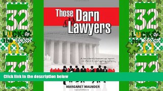 Big Deals  Those Darn Lawyers  Full Read Most Wanted