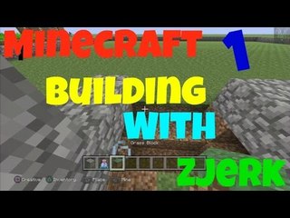 Minecraft Creative Building With ZJerk Episode 1