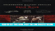 [FREE] EBOOK Volkswagen Military Vehicles of the Third Reich: An Illustrated History BEST COLLECTION