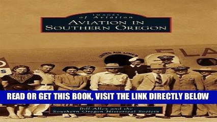 [READ] EBOOK Aviation in Southern Oregon (Images of Aviation) BEST COLLECTION