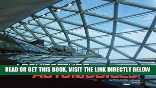[FREE] EBOOK Architecture and Automobiles BEST COLLECTION