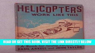[READ] EBOOK Helicopters work like this ONLINE COLLECTION