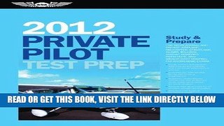 [FREE] EBOOK By ASA Test Prep Board:Private Pilot Test Prep 2012: Study and Prepare for