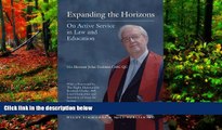 Deals in Books  Expanding the Horizons: On Active Service in Law and Education  Premium Ebooks