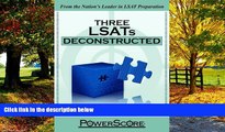 Big Deals  The PowerScore LSAT Deconstructed Series: Three LSATs Deconstructed  Best Seller Books