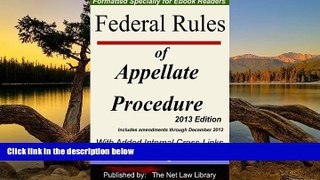 READ NOW  Federal Rules of Appellate Procedure: With Added Internal Cross-Links  Formatted and