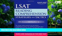 Books to Read  Kaplan LSAT Reading Comprehension Strategies and Tactics (Kaplan LSAT Strategies