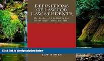 READ FULL  Definitions of Law For Law Students: 1L law defintions by author of 6 published bar