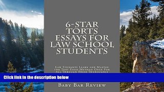 Deals in Books  6-Star Torts Essays For Law School Students: Only 9 dollars and 99 cents! Look