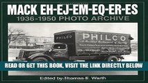 [FREE] EBOOK Mack Eh-Ej-Em-Eq-Er-Es, 1936 Through 1950: Photo Archive: Photographs from the Mack