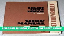 [READ] EBOOK 1983 Chevrolet Light Duty Truck S Series Shop Manual (S10 Pickup, Blazer) BEST