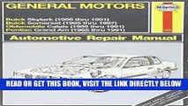 [READ] EBOOK General Motors N-Cars Automotive Repair Manual: Models Covered : 1985 Thru 1987 Buick