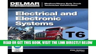 [FREE] EBOOK ASE Test Preparation - T6 Electrical and Electronic System (ASE Test Prep for