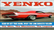 [FREE] EBOOK Yenko: The Man, the Machines, the Legend (CarTech) ONLINE COLLECTION