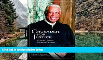 Deals in Books  Crusader for Justice: Federal Judge Damon J. Keith  Premium Ebooks Online Ebooks