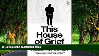 Full Online [PDF]  This House of Grief: The Story of a Murder Trial  Premium Ebooks Online Ebooks