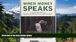 READ FULL  When Money Speaks: The McCutcheon Decision, Campaign Finance Laws, and the First