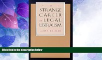 Big Deals  The Strange Career of Legal Liberalism  Full Read Best Seller