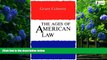 Books to Read  The Ages of American Law (The Storrs Lectures Series)  Full Ebooks Best Seller