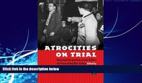 Books to Read  Atrocities on Trial: Historical Perspectives on the Politics of Prosecuting War