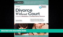 Books to Read  Divorce Without Court: A Guide to Mediation and Collaborative Divorce  Full Ebooks