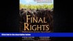 Books to Read  Final Rights: Reclaiming the American Way of Death  Best Seller Books Most Wanted