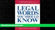 Books to Read  Legal Words You Should Know: Over 1,000 Essential Terms to Understand Contracts,