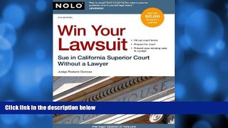 Big Deals  Win Your Lawsuit: Sue in California Superior Court Without a Lawyer (Win Your Lawsuit: