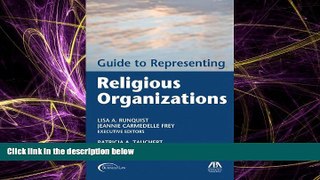 Big Deals  Guide to Representing Religious Organizations  Best Seller Books Most Wanted