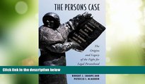 Big Deals  The Persons Case: The Origins and Legacy of the Fight for Legal Personhood (Osgoode