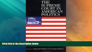 Big Deals  The Supreme Court in American Politics: New Institutionalist Interpretations  Best