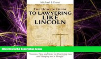 Books to Read  The How-To Guide to Lawyering Like Lincoln 