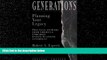 Books to Read  Generations : Planning Your Legacy (Esperti Peterson Institute Contributory