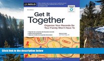 READ NOW  Get It Together: Organize Your Records So Your Family Won t Have To  Premium Ebooks Full