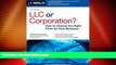 Big Deals  LLC or Corporation?: How to Choose the Right Form for Your Business  Best Seller Books