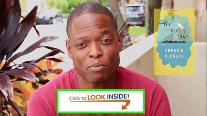 Look Inside The Fly Trap Hardcover review