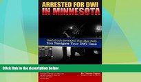 Big Deals  Arrested For DWI in Minnesota?  Best Seller Books Most Wanted