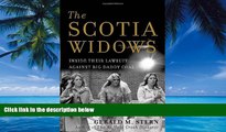 Big Deals  The Scotia Widows: Inside Their Lawsuit Against Big Daddy Coal  Full Ebooks Most Wanted