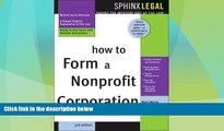 Big Deals  How to Form a Nonprofit Corporation (Complete Nonprofit Corporation Kit)  Best Seller
