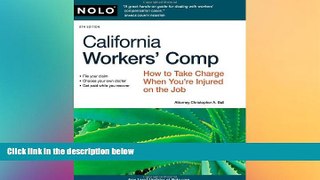 Full [PDF]  California Workers  Comp: How To Take Charge When You re Injured On The Job  READ