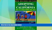 Big Deals  Adopting in California: How to Adopt Within One Year  Best Seller Books Best Seller