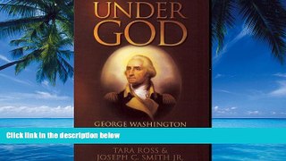 Books to Read  Under God: George Washington and the Question of Church and State  Best Seller