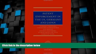 Big Deals  Patent Enforcement in the US, Germany and Japan  Full Read Best Seller