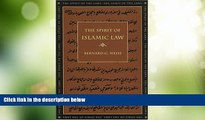 Must Have PDF  The Spirit of Islamic Law (The Spirit of the Laws Ser.)  Full Read Best Seller