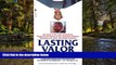 Must Have  Lasting Valor: The Story of the Only Living Black World War II Veteran to Earn America
